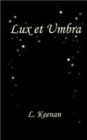 Lux et Umbra