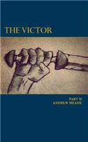 The Victor Part II: (2 Victor)
