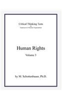 Critical Thinking Tests: Human Rights: Volume 3