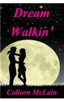 Dream Walkin': (English)