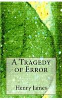 Tragedy of Error