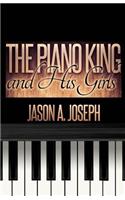The Piano King and His Girls