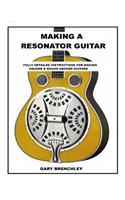 Making Resonator Guitar