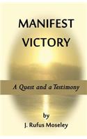 Manifest Victory
