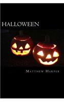 Halloween: A Fascinating Book Containing Halloween Facts, Trivia, Images & Memory Recall Quiz: Suitable for Adults & Children(Matthew Harper)