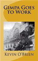 Gimpa Goes to Work: (English)