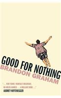 Good for Nothing