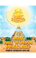 Why Are Woman Insecure?