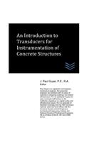 Introduction to Transducers for Instrumentation of Concrete Structures