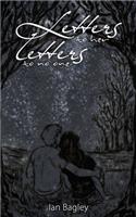 Letters to Her; Letters to No One