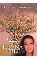 Shadow Over The Henna Tree