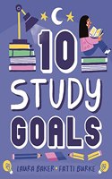 Ten: Study Goals
