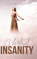 Virtual Insanity