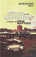 Return to the Madlands