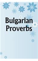 Bulgarian Proverbs