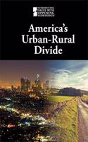 America's Urban-Rural Divide