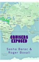 Cruisers Exposed