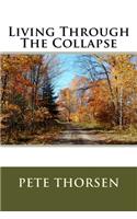 Living Through The Collapse
