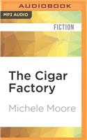 Cigar Factory