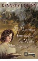 Unwitting Journeys of the Witty Miss Livingstone