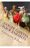 Douze Contes Pour Enfants