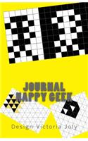 Journal Happy Geek: Journal/Diary/Log Book/Notebook/Ideas/Inspiration/Creativity - Geek 5