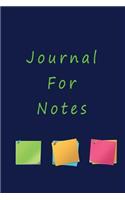 Journal For Notes: Blank Journal Notebook To Write In