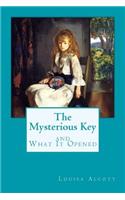 Mysterious Key and What It Opened