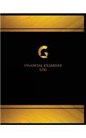 Financial Examiner Log (Logbook, Journal - 125 pages, 8.5 x 11 inches): Financial Examiner Logbook (Black Cover, X-Large)