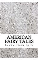 American Fairy Tales