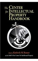 The Center for Intellectual Property Handbook