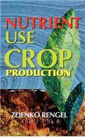 Nutrient Use in Crop Production