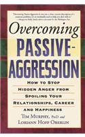 Overcoming Passive-Aggression