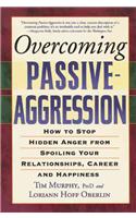 Overcoming Passive-Aggression