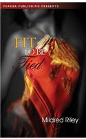Fit to Be Tied