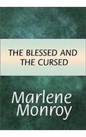 The Blessed and the Cursed