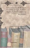 Lettres de Josue, fils de David, surnomme Bar-Kilo, de Severe Jacques de Bartelli, surnomme Bar-Chacaco, et de David de Beit-Rabban