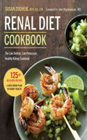 Renal Diet Cookbook: The Low Sodium, Low Potassium, Healthy Kidney Cookbook(English)