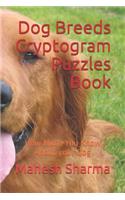 Dog Breeds Cryptogram Puzzles Book