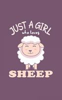 Just A Girl Who Loves Sheep