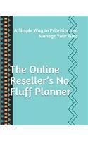 The Online Reseller's No Fluff Planner