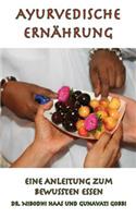 Ayurvedische Ernährung