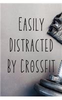 Easily Distracted By Crossfit: Funny Crossfit Log Book - Gym Journal - Track Your Goals - Wod Book