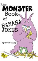 Monster Book of Banana Jokes
