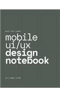 Mobile UI/UX Design Notebook
