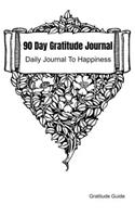 90 Day Gratitude Journal