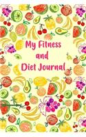 My Fitness and Diet Journal
