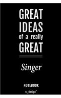 Notebook for Singers / Singer: awesome handy Note Book [120 blank lined ruled pages]