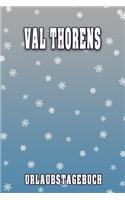Val Thorens Urlaubstagebuch