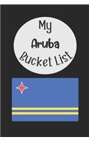 My Aruba Bucket List: Novelty Bucket List Themed Notebook